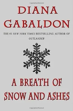 A Breath of Snow and Ashes by Diana Gabaldon, book cover