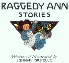 Raggedy Ann stories - Johnny Gruelle