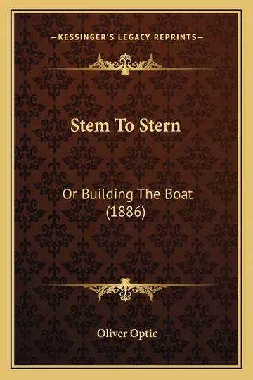Stem To Stern by Oliver Optic, book cover