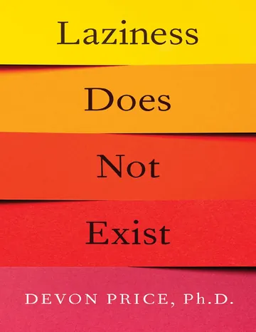 Laziness Does Not Exist by Devon Price, book cover