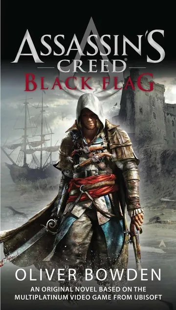 Assassin's Creed: Black Flag by Oliver Bowden, book cover