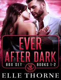 Ever After Dark - Elle Thorne
