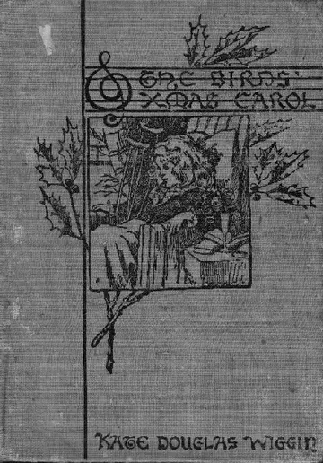 The Birds' Christmas Carol by Kate Douglas Smith Wiggin, book cover