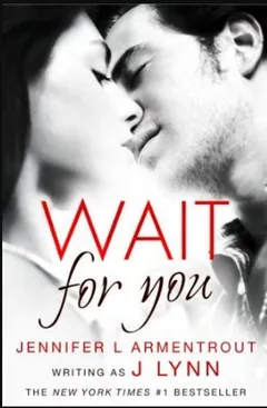 Wait for You by J. Lynn, book cover