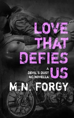 Love That Defies Us by M. N. Forgy, book cover