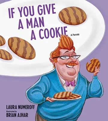 If You Give a Man a Cookie by Laura Numeroff, book cover