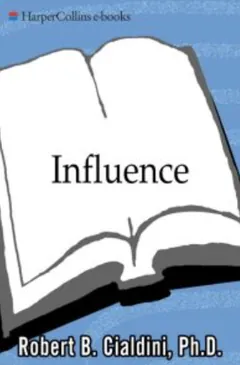 Influence: The Psychology of Persuasion by Robert B. Cialdini, book cover