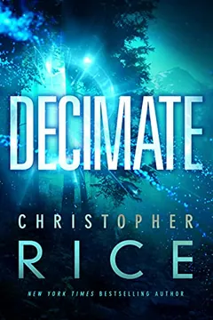 Decimate by Christopher Rice, book cover