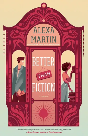 Better than Fiction by Alexa Martin, book cover