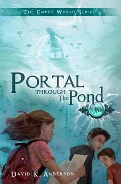 Portal Through the Pond by David K. Anderson, book cover