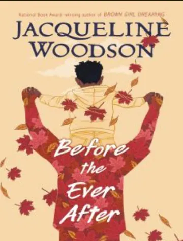 Before the Ever After by Jacqueline Woodson, book cover