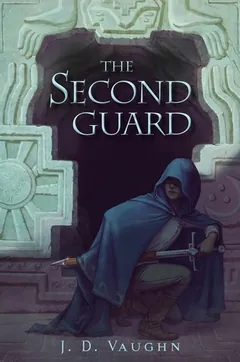 The Second Guard by J.D. Vaughn, book cover