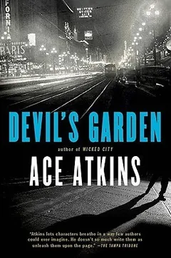 Devil's Garden by Ace Atkins, book cover