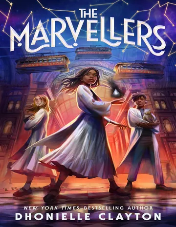 The Marvellers by Dhonielle Clayton, book cover