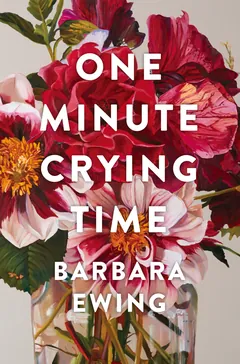 One Minute Crying Time - Barbara Ewing