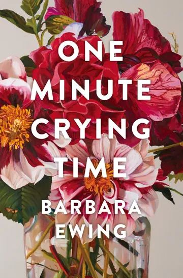 One Minute Crying Time by Barbara Ewing, book cover