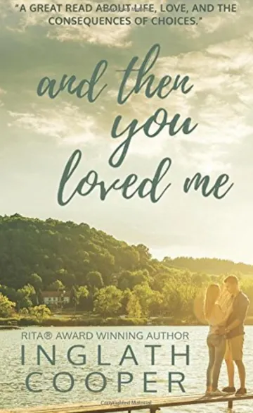 And Then You Loved Me by Inglath Cooper, book cover