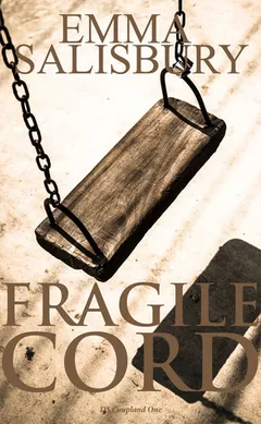 Fragile Cord by Emma Salisbury, book cover