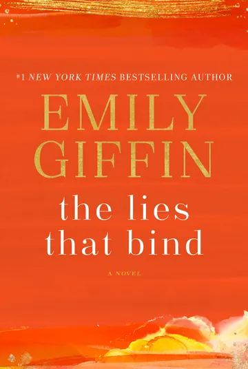 The Lies That Bind by Emily Giffin, book cover