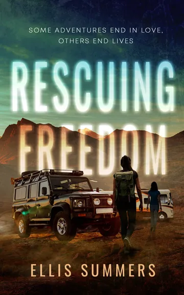 Rescuing Freedom by Ellis Summers, book cover
