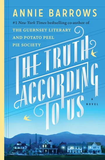 The Truth According to Us by Annie Barrows, book cover