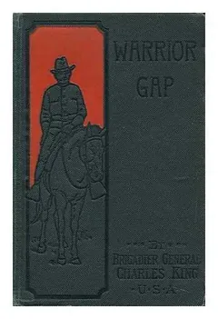 Warrior Gap by Charles King, book cover