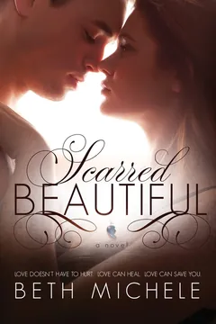 Scarred Beautiful - Beth Michele