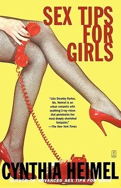 Sex Tips For Girls by Cynthia Heimel, book cover