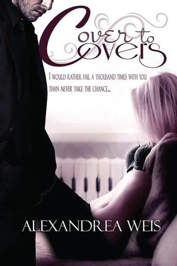 Cover to Covers by Alexandrea Weis, book cover