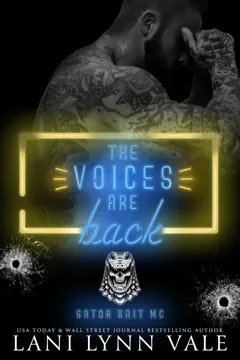 The Voices Are Back - Lani Lynn Vale
