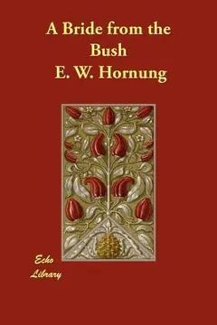A Bride from the Bush by E. W. Hornung, book cover
