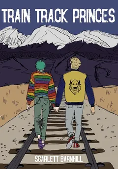 Train Track Princes - Scarlett Barnhill