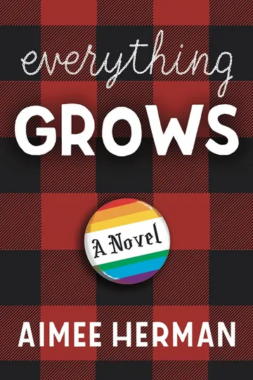 Everything Grows by Aimee Herman, book cover