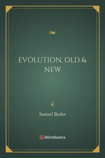 Evolution, Old & New by Samuel Butler, book cover