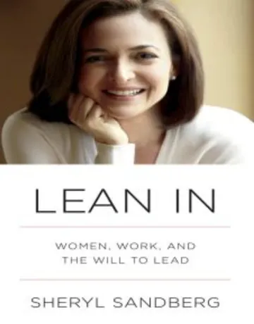 Lean In: Women, Work, and the Will to Lead by Sheryl Sandberg, book cover