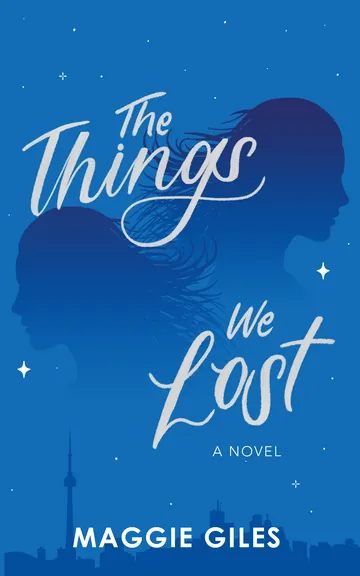 The Things We Lost by Maggie Giles, book cover