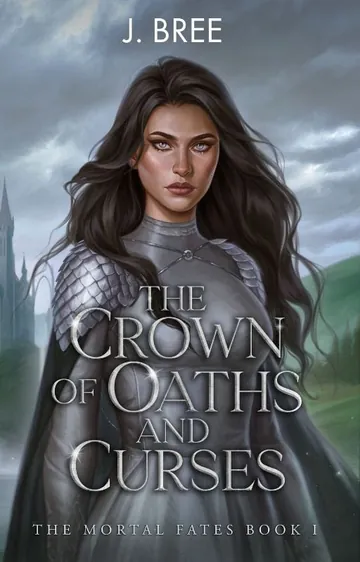 The Crown of Oaths and Curses by J. Bree, book cover