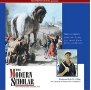 Archaeology and the Iliad by Eric H Cline, book cover