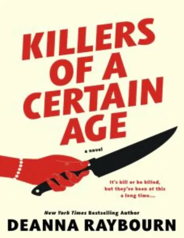 Killers of a Certain Age by Deanna Raybourn, book cover