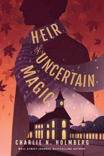Heir of Uncertain Magic by Charlie N. Holmberg, book cover