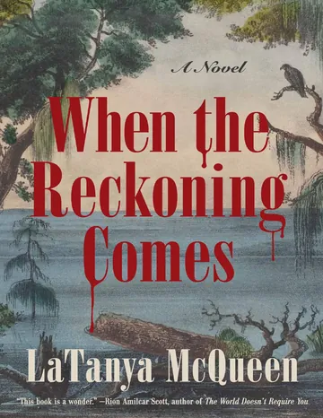 When the Reckoning Comes by LaTanya McQueen, book cover