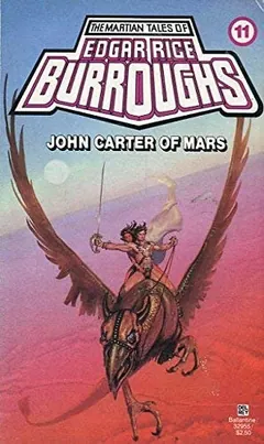 John Carter of Mars by Edgar Rice Burroughs, book cover