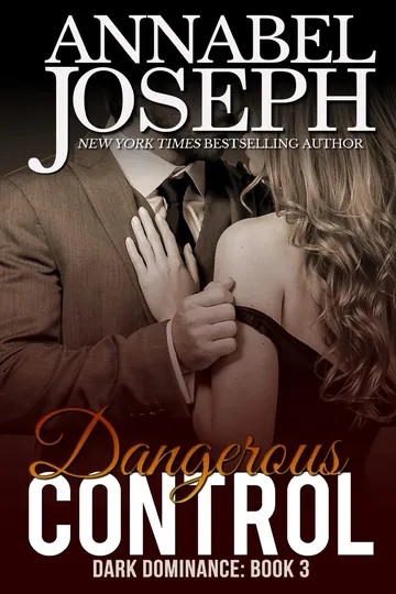 Dangerous Control by Annabel Joseph, book cover