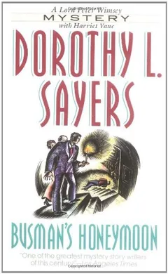 Busman's Honeymoon by Dorothy L. Sayers, book cover