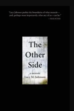 The Other Side by Lacy M. Johnson, book cover