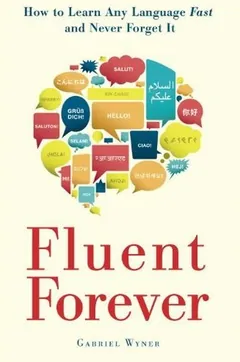 Fluent Forever by Gabriel Wyner, book cover