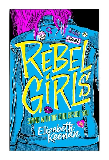 Rebel Girls by Elizabeth Keenan, book cover