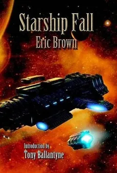 Starship Fall by Eric Brown, book cover