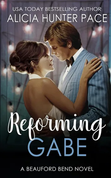 Reforming Gabe by Alicia Hunter Pace, book cover