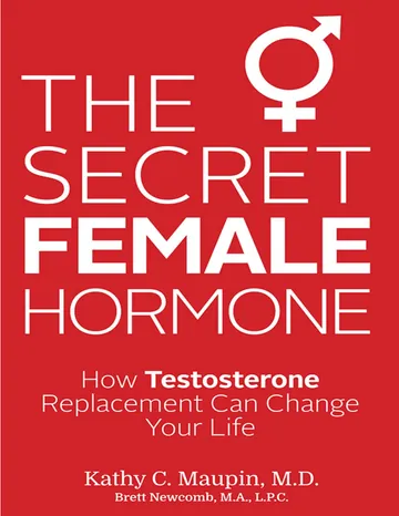 The Secret Female Hormone by Kathy C. Maupin, book cover